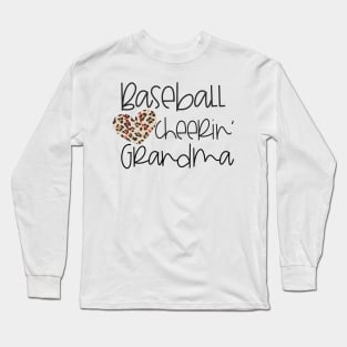 Baseball Cheerin' Grandma Long Sleeve T-Shirt